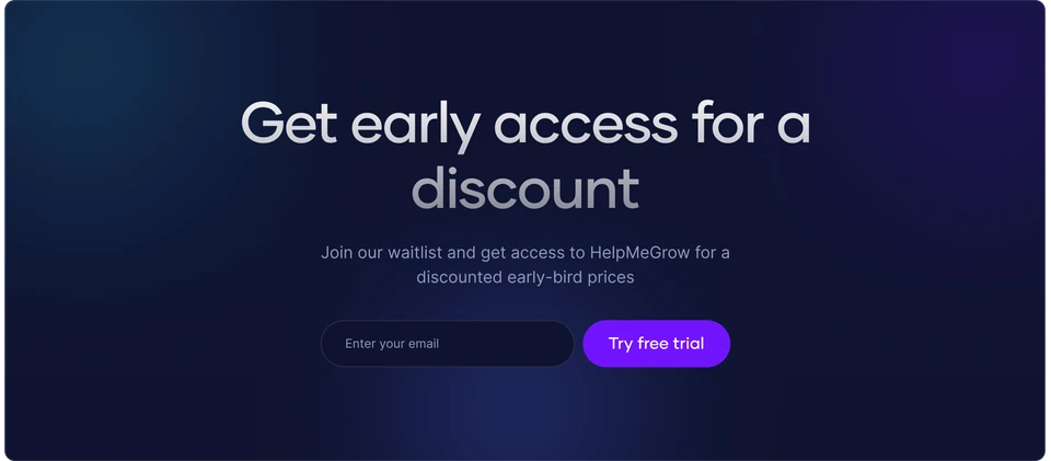 HelpMeGrow early-access discount invitation with an email field and free-trial button